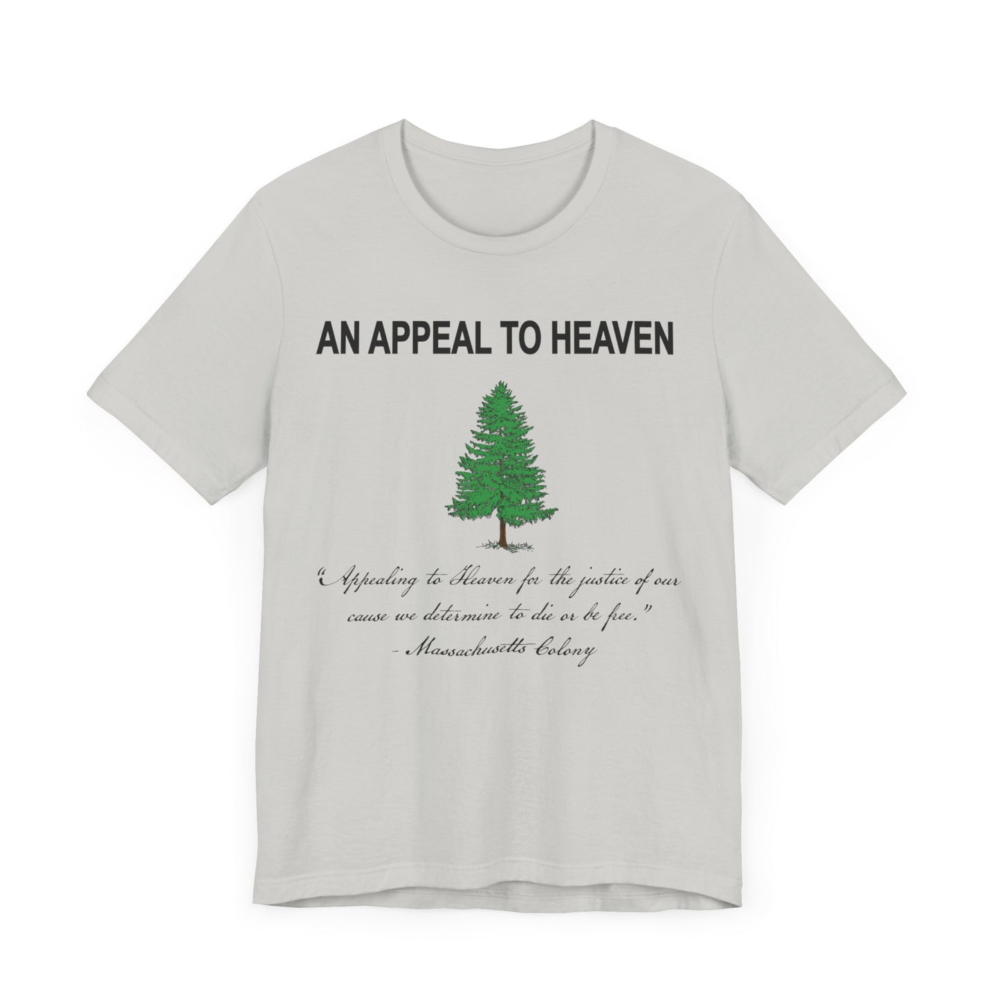 An Appeal To Heaven First American Flag Unisex Jersey Short Sleeve Tee