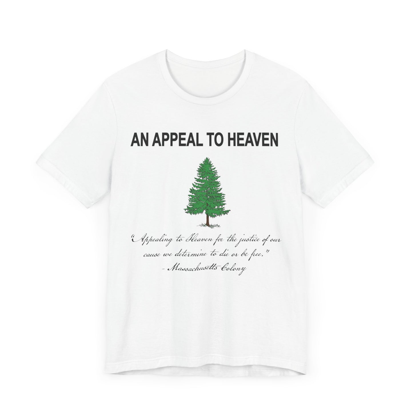 An Appeal To Heaven First American Flag Unisex Jersey Short Sleeve Tee