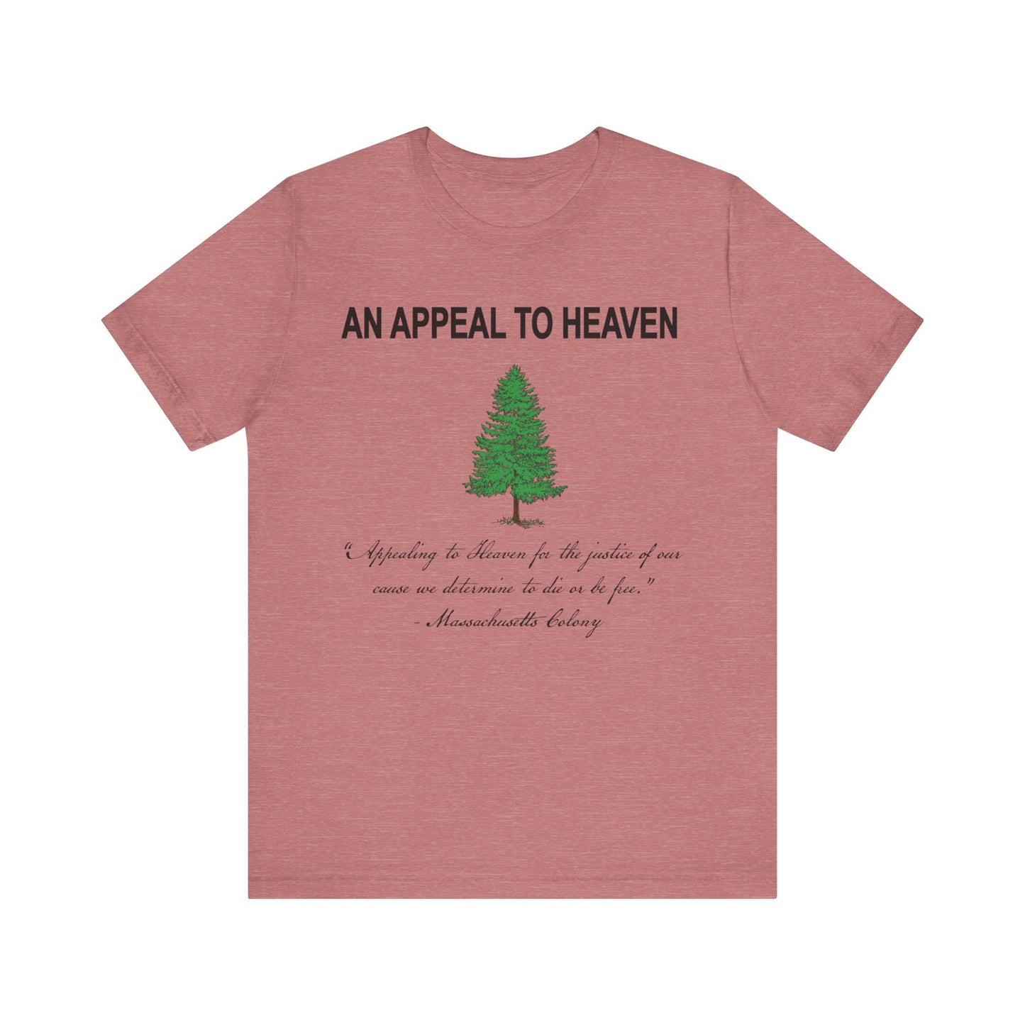 An Appeal To Heaven First American Flag Unisex Jersey Short Sleeve Tee