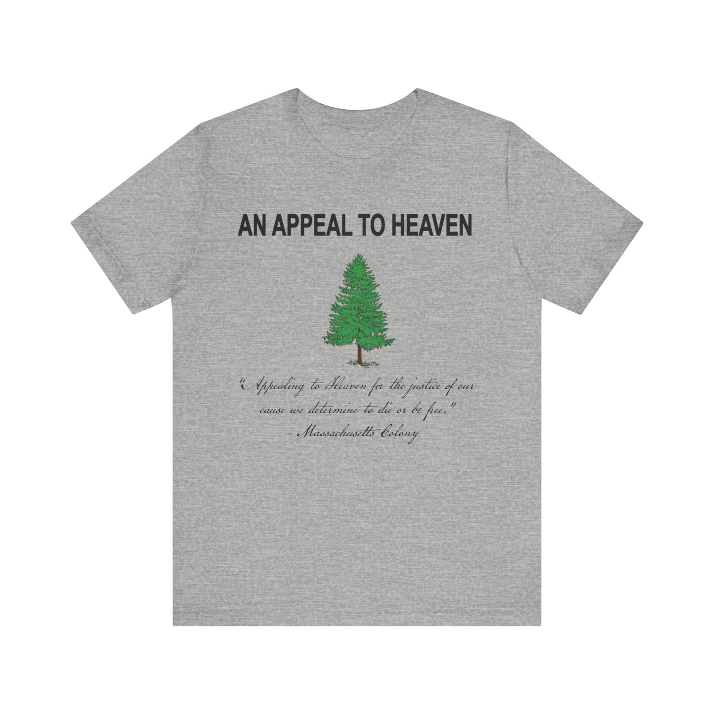 An Appeal To Heaven First American Flag Unisex Jersey Short Sleeve Tee