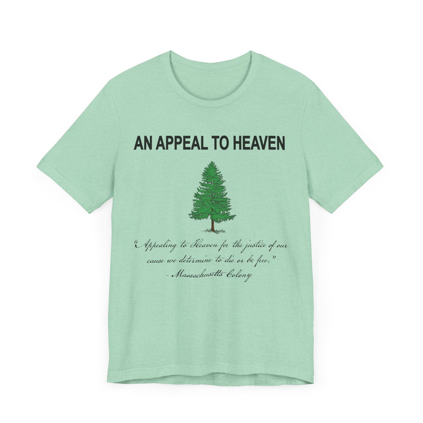 An Appeal To Heaven First American Flag Unisex Jersey Short Sleeve Tee