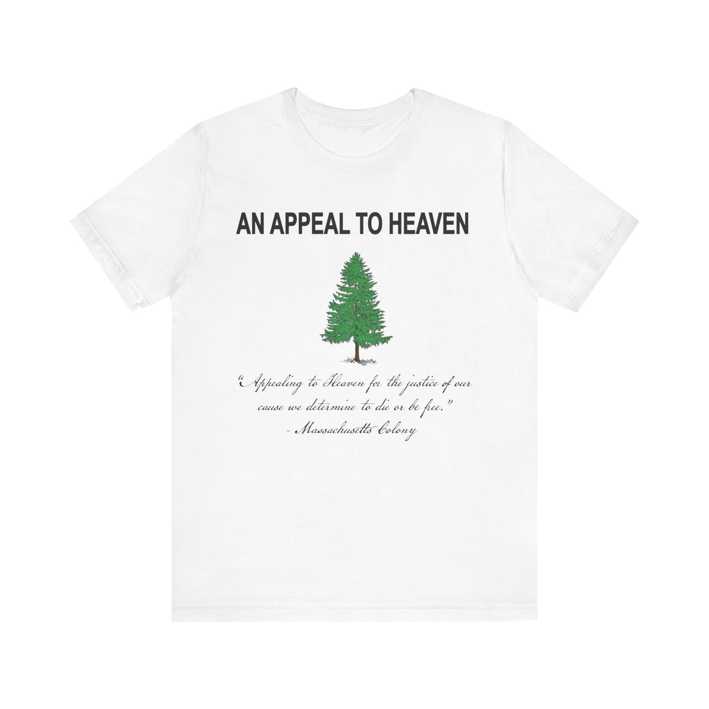 An Appeal To Heaven First American Flag Unisex Jersey Short Sleeve Tee